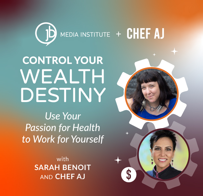 JBMI_AJ_control_your_wealth_destiny_square